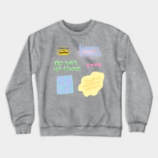 Positive Vibes #2 Sticker Pack Crewneck Sweatshirt